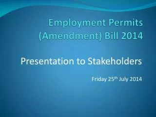 Employment Permits (Amendment) Bill 2014