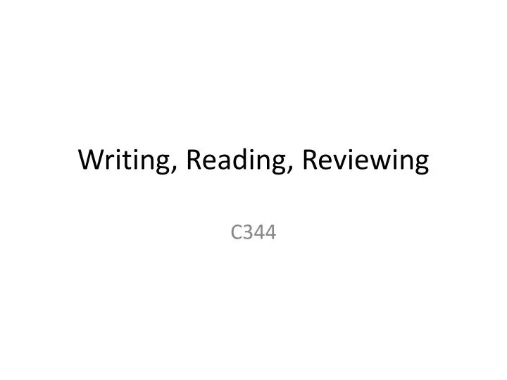 writing reading reviewing