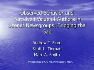 Observed Behavior and Perceived Value of Authors in Usenet Newsgroups: Bridging the Gap