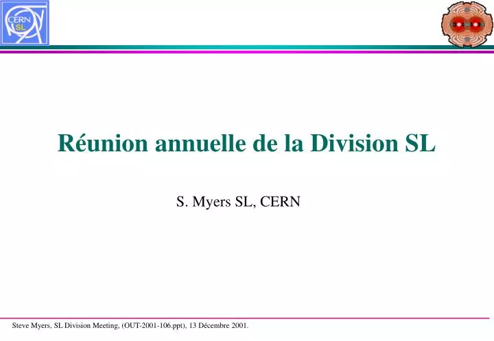 r union annuelle de la division sl