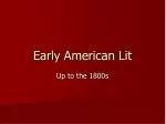 The Foundations of Early American Literature: Native Americans to the Puritans - slide 1