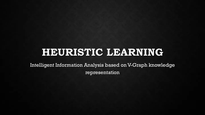 heuristic learning