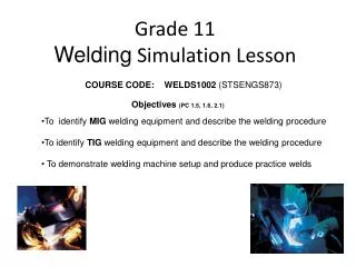 Grade 11 Welding Simulation Lesson