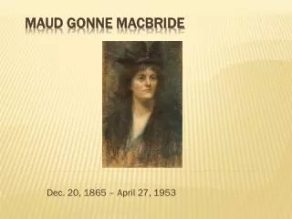 Maud Gonne MacBride