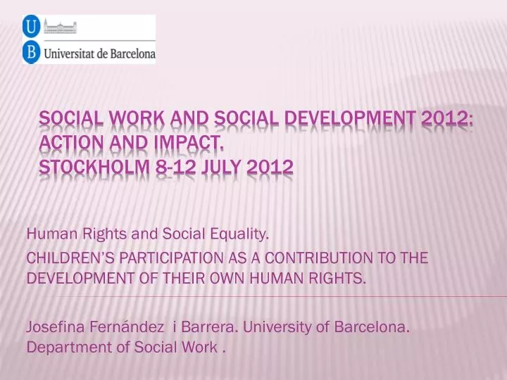 social work and social development 2012 action and impact stockholm 8 12 july 2012