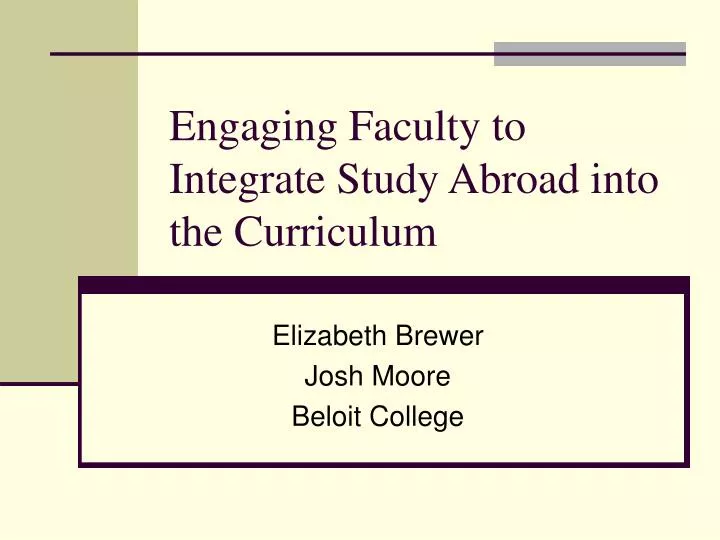 engaging faculty to integrate study abroad into the curriculum