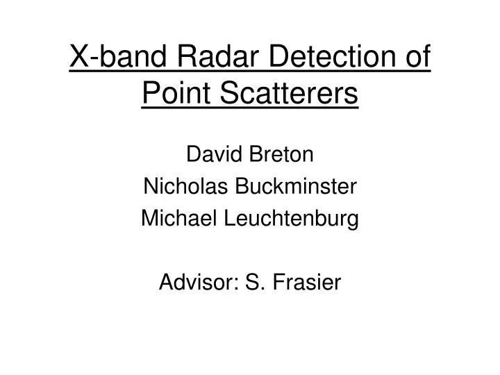 x band radar detection of point scatterers