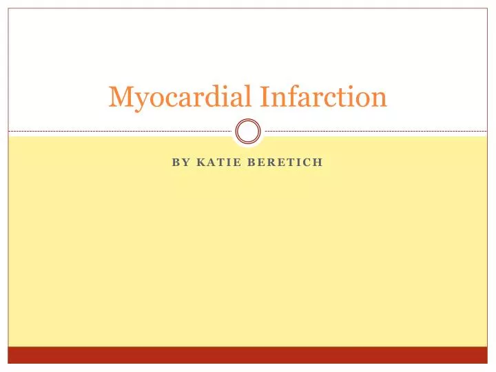 myocardial infarction