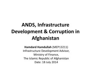 ANDS, Infrastructure Development &amp; Corruption in Afghanistan
