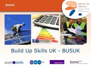 Build Up Skills UK - BUSUK