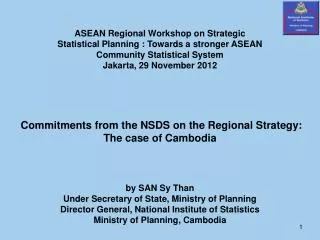 ASEAN Regional Workshop on Strategic Statistical Planning : Towards a stronger ASEAN