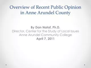 Overview of Recent Public Opinion in Anne Arundel County
