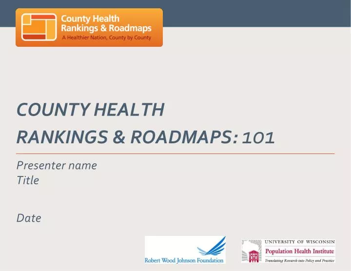 county health rankings roadmaps 101