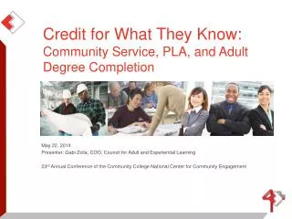Credit for What They Know: Community Service, PLA, and Adult Degree Completion