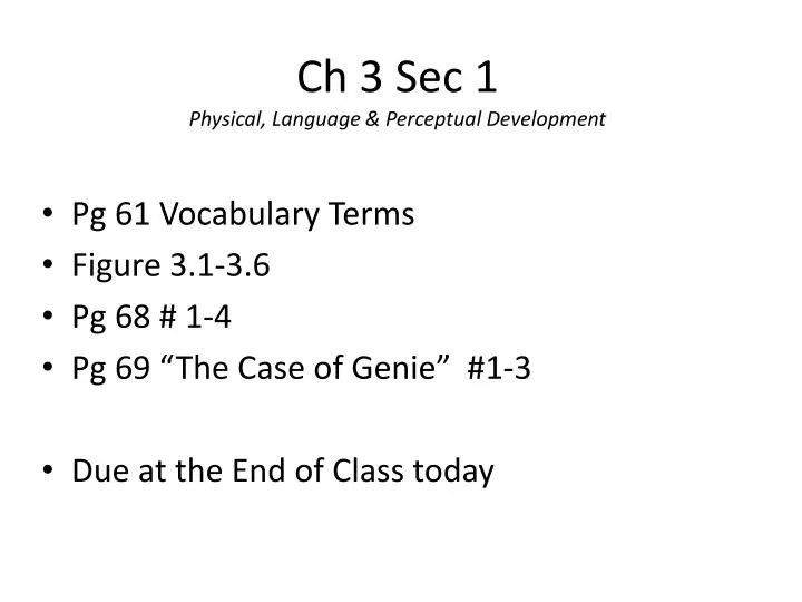 ch 3 sec 1 physical language perceptual development