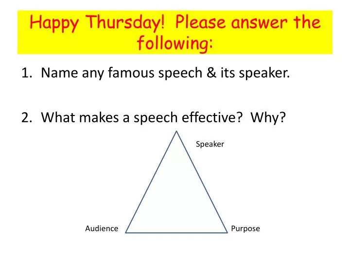 happy thursday please answer the following
