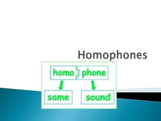 homophones