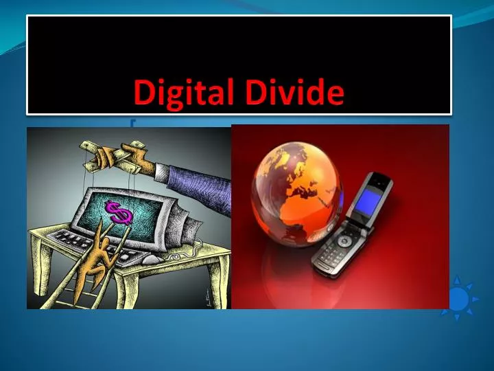 digital divide