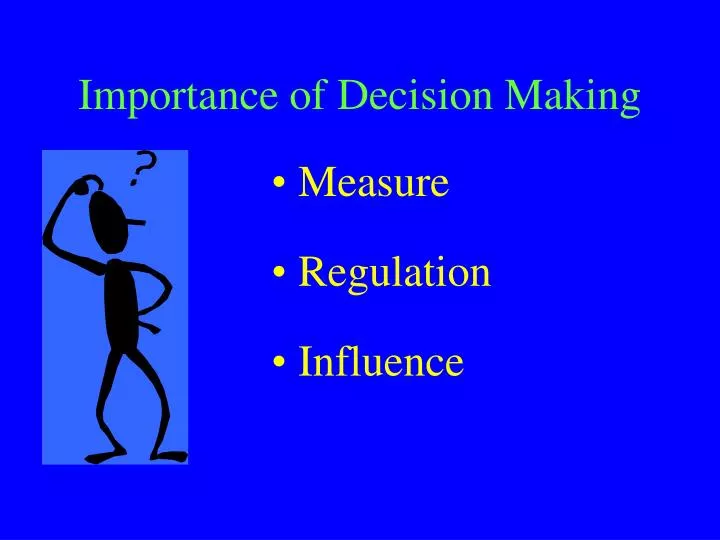 importance of decision making