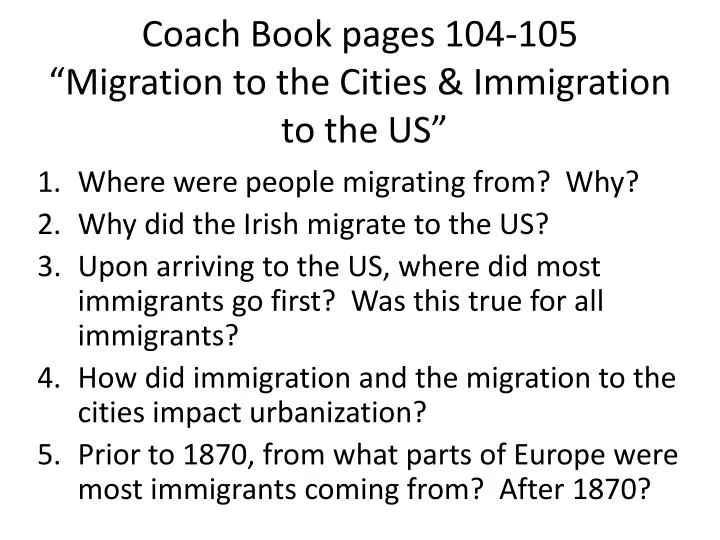 coach book pages 104 105 migration to the cities immigration to the us