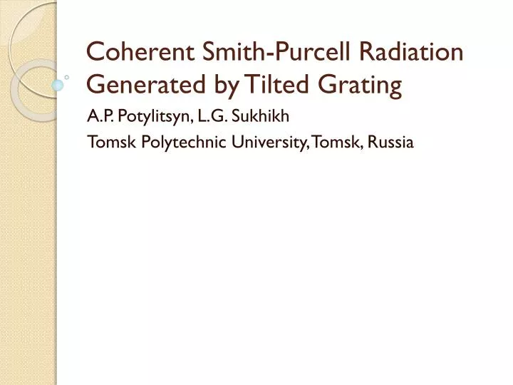 coherent smith purcell radiation generated by tilted grating