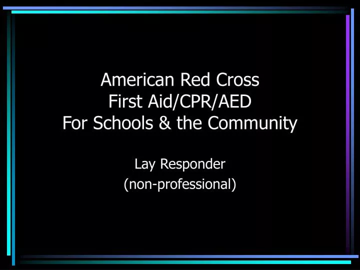 american red cross first aid cpr aed for schools the community