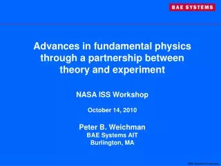 Advances in fundamental physics through a partnership between theory and experiment