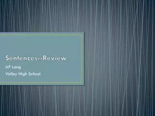 Sentences--Review