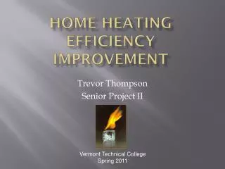 Home Heating Efficiency Improvement