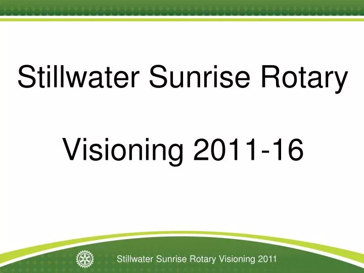 stillwater sunrise rotary visioning 2011 16