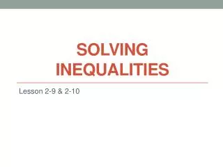 Solving Inequalities