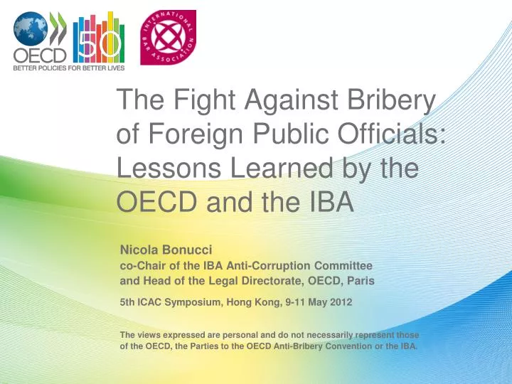 the fight against bribery of foreign public officials lessons learned by the oecd and the iba