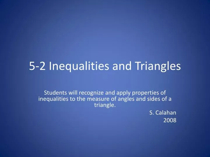 5 2 inequalities and triangles