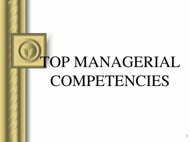 top managerial competencies