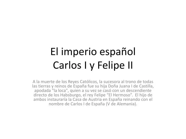 el imperio espa ol carlos i y felipe ii