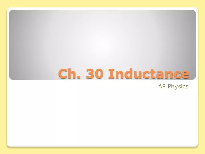 ch 30 inductance