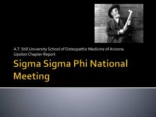 Sigma Sigma Phi National Meeting