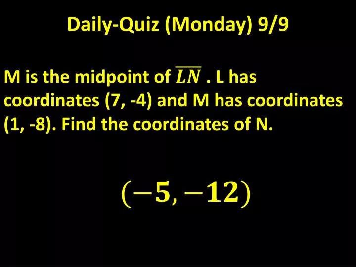 daily quiz monday 9 9