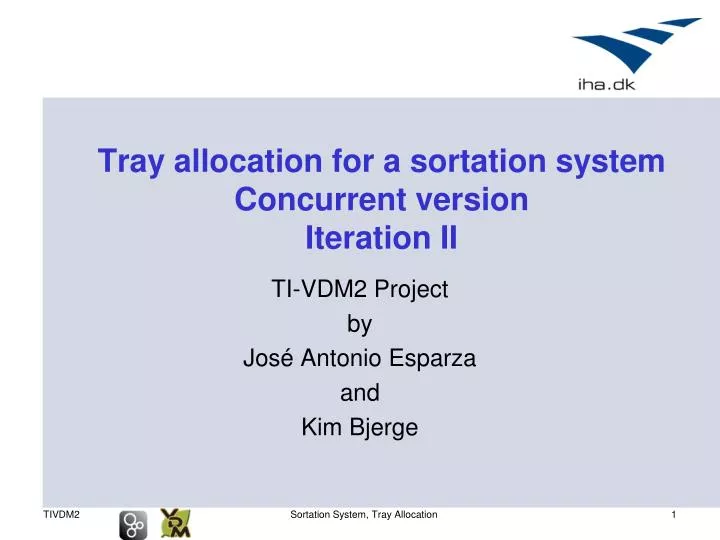 tray allocation for a sortation system concurrent version iteration ii