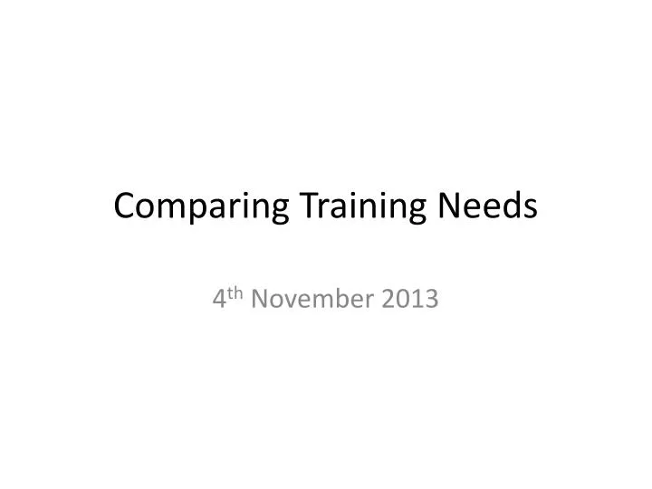 comparing training needs
