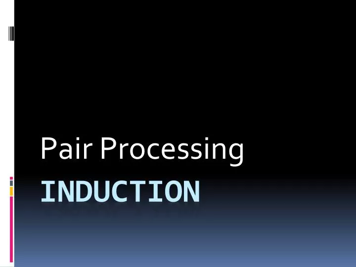 pair processing