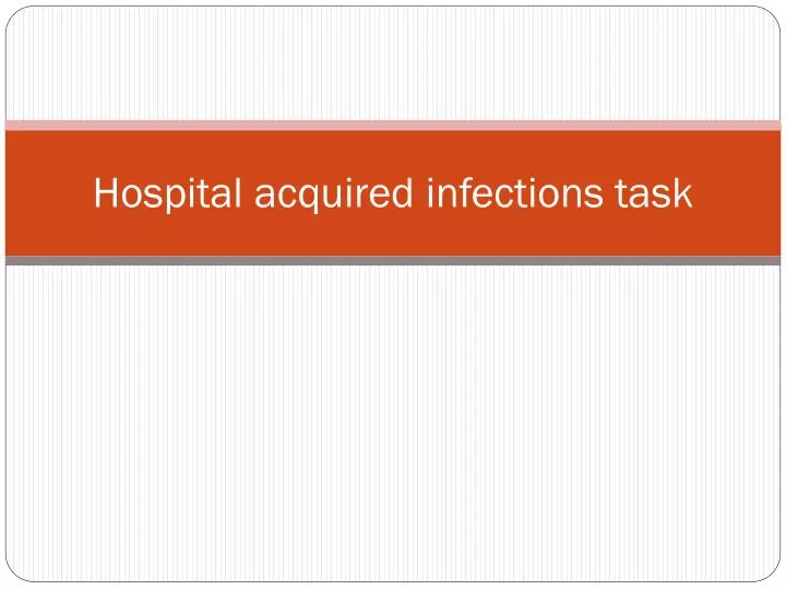 hospital acquired infections task