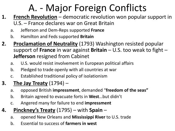 a major foreign conflicts