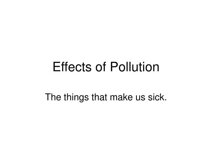 effects of pollution