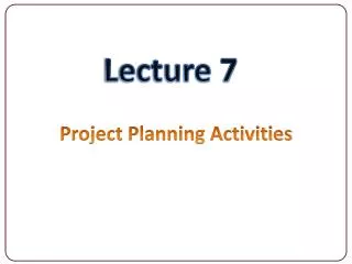 Project Planning Activities