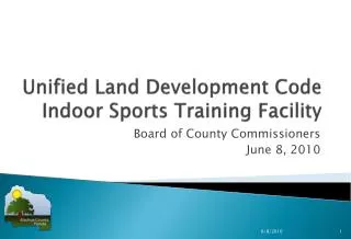 Unified Land Development Code Indoor Sports Training Facility