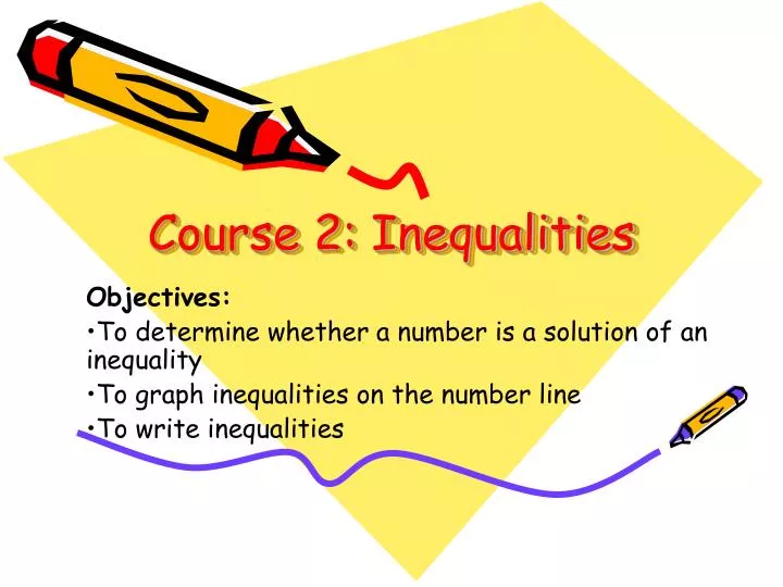 course 2 inequalities