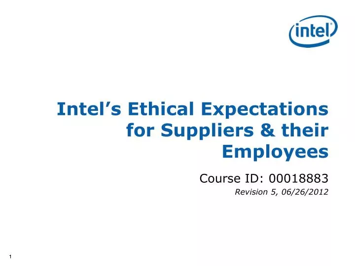 intel s ethical expectations for suppliers their employees