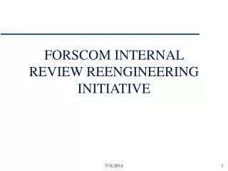 FORSCOM INTERNAL REVIEW REENGINEERING INITIATIVE