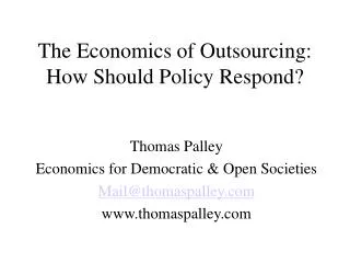 The Economics of Outsourcing: How Should Policy Respond?